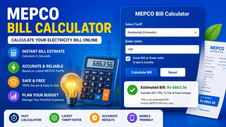 MEPCO Bill Calculator 2026 – Calculate Your Electricity Bill Online Instantly